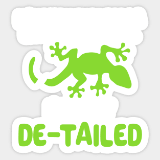 Lizard Lose Its Tail Very De-Tailed bearded dragon Sticker